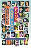 Where Are You From?: An Anthology Of Asian American Writing (Volume 1)