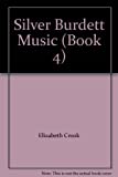 Silver Burdett Music (Book 4)