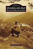 Cumberland Gap National Historical Park (Images Of America (Arcadia Publishing))