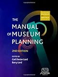 The Manual Of Museum Planning