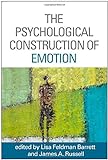 The Psychological Construction Of Emotion