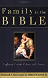 Family In The Bible: Exploring Customs, Culture, And Context