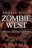 The Zombie West Trilogy
