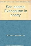 Son Beams: Evangelism In Poetry