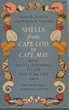 Shells From Cape Cod To Cape May: With Special Reference To The New York City Area